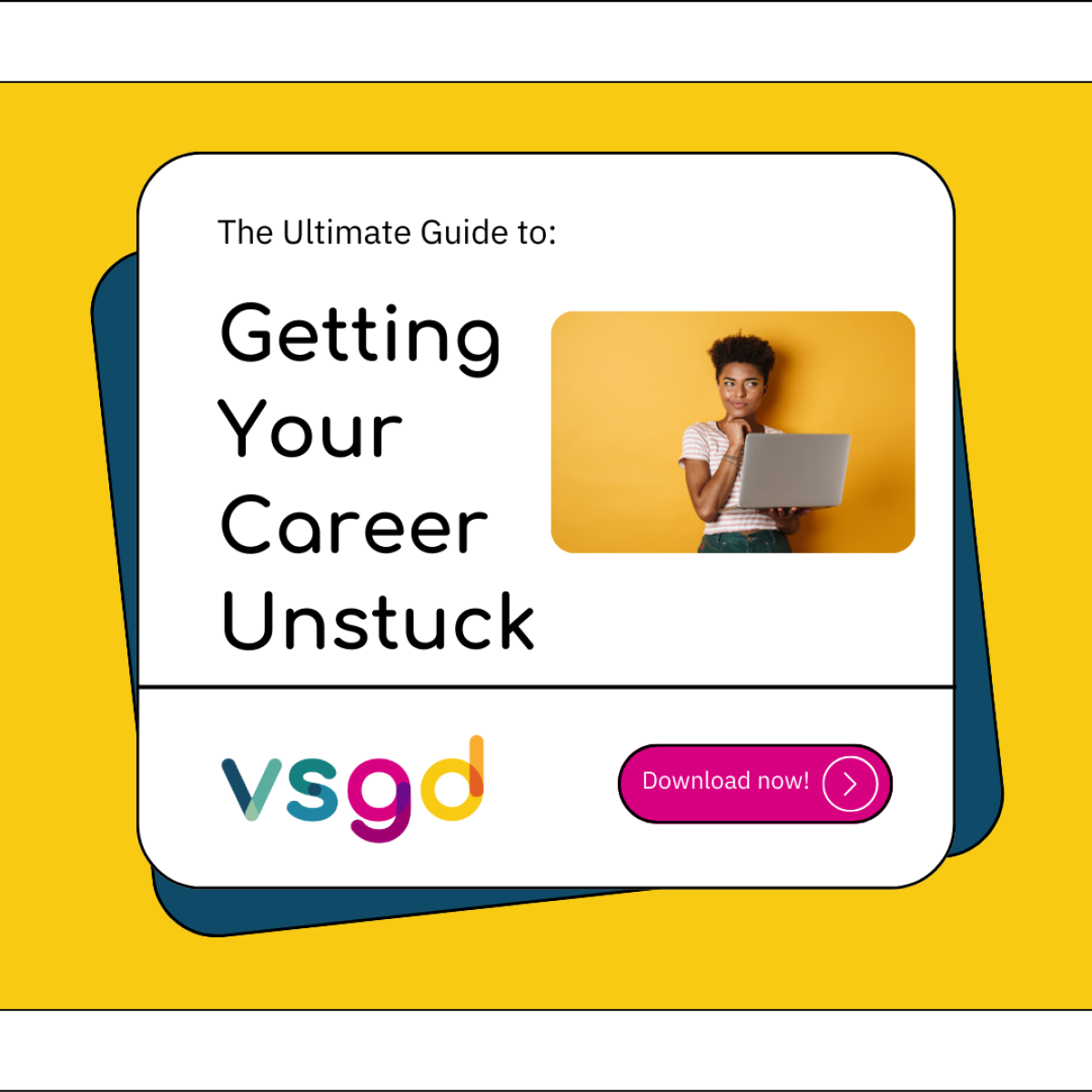 The Ultimate Guide to getting your career unstuck